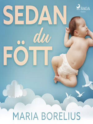 cover image of Sedan du fött